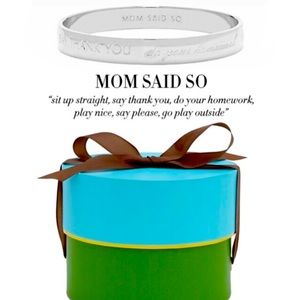 Kate Spade 'mom said so' bangle